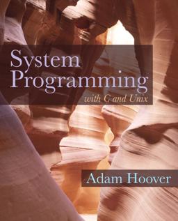 System Programming with C and Unix  9780136067122 Front Cover