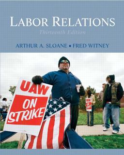 Labor Relations 13th 9780136077183 Front Cover