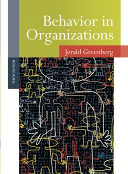 Behavior in Organizations 10th 9780136090199 Front Cover