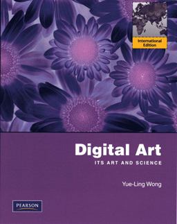 Digital Art Its Arts and Science  9780136092247 Front Cover
