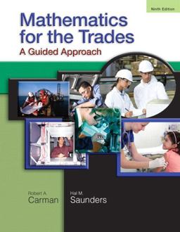 Mathematics for the Trades A Guided Approach 9th 9780136097082 Front Cover