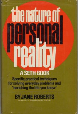 The Nature of Personal Reality
