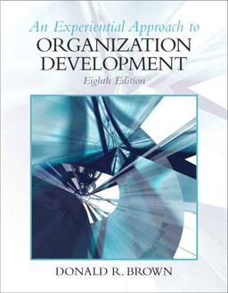 Experiential Approach to Organization Development 8th 9780136106890 Front Cover