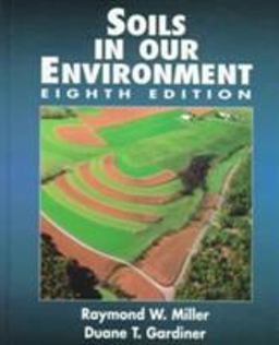 Soils in Our Environment Soils in Our Environment