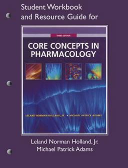 Core Concepts in Pharmacology 3rd 9780136121091 Front Cover