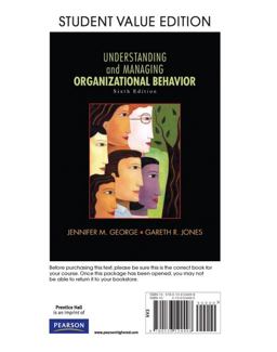 Understanding and Managing Organizational Behavior 6th 9780136124498 Front Cover