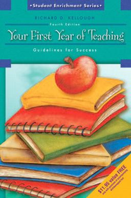 Your First Year of Teaching