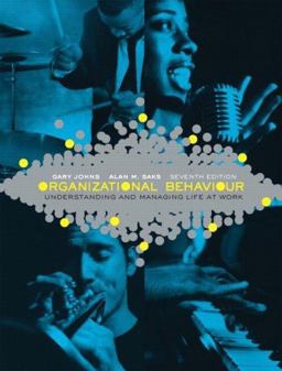 Organizational Behaviour Understanding and Managing Life at Work 7th 9780136134367 Front Cover
