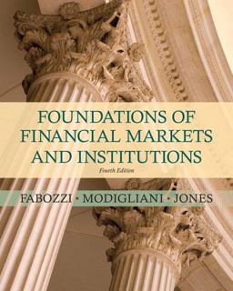 Foundations of Financial Markets and Institutions 4th 9780136135319 Front Cover