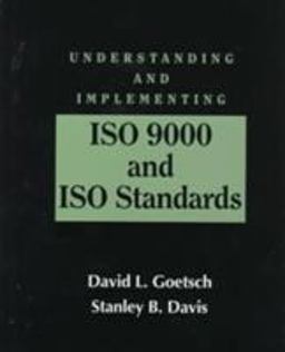 Understanding and Implementing ISO 9000