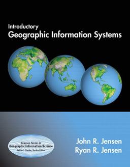 Introductory Geographic Information Systems  9780136147763 Front Cover