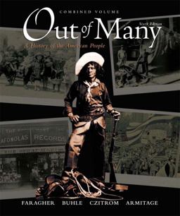 Out of Many A History of the American People 6th 9780136149552 Front Cover