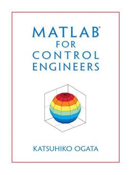 MATLAB for Control Engineers  9780136150770 Front Cover