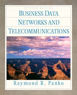 Business Data Networks and Telecommunications 7th 9780136153405 Front Cover