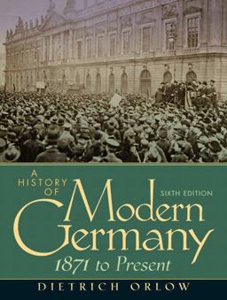History of Modern Germany 1871 to Present 6th 9780136154006 Front Cover