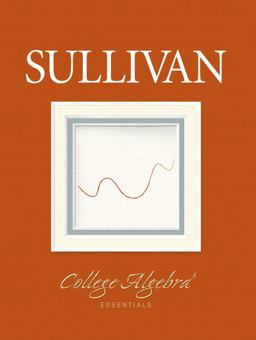 College Algebra Essentials