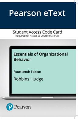 Essentials of Organizational Behavior Plus 2019 Mylab Management with Pearson EText -- Access Card Package