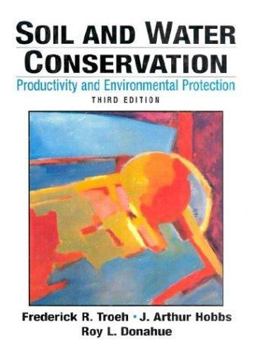 Soil and Water Conservation Productivity and Environmental Protection 3rd 9780136222002 Front Cover