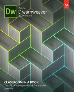 Adobe Dreamweaver Classroom in a Book (2020 Release)  9780136412298 Front Cover