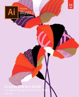 Adobe Illustrator Classroom in a Book (2020 Release)  9780136412670 Front Cover