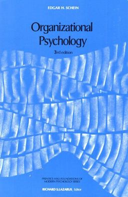Organizational Psychology 3rd 9780136413325 Front Cover