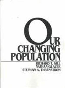 Our Changing Population Our Changing Population