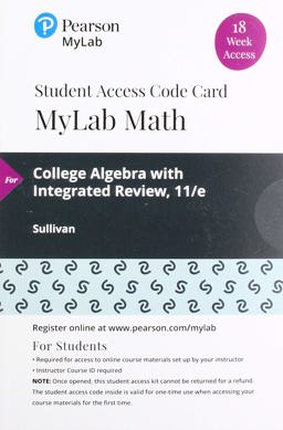 MyLab Math with Pearson EText -- 18 Week Standalone Access Card -- for College Algebra
