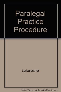 Paralegal Practice and Procedure : A Practical Guide for the Legal Assistant 2nd 1986 9780136487180 Front Cover