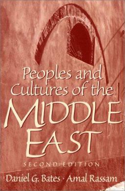 Peoples and Cultures of the Middle East 2nd 9780136564898 Front Cover