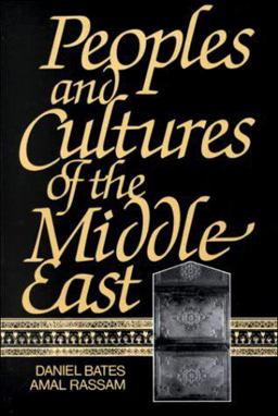 Peoples and Cultures of the Middle East 1st 9780136567936 Front Cover