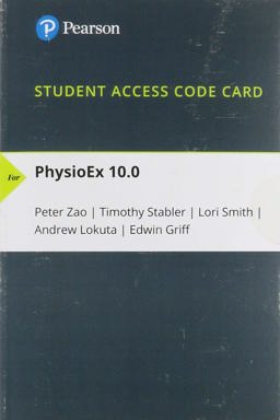Website Access Code Card for PhysioEx 10. 0 Laboratory Simulations in Physiology  9780136580362 Front Cover