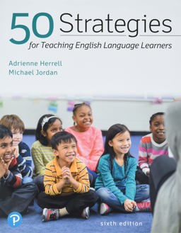 50 Strategies for Teaching English Language Learners Plus Pearson EText 2. 0 -- Access Card Package 6th 9780136616276 Front Cover