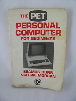 The PET Personal Computer for Beginners