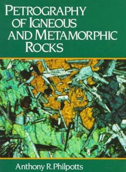 Petrography of Igneous and Metamorphic Rocks 1st 9780136623137 Front Cover