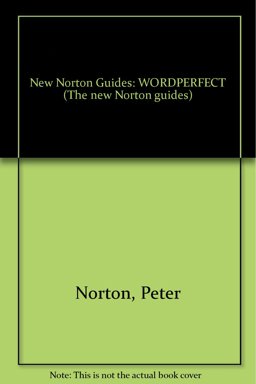 Peter Norton's WordPerfect On-Line Guide