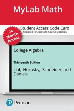Mylab Math with Pearson Etext -- Standalone Access Card -- for College Algebra -- 24 Months