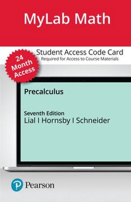 MyLab Math with Pearson EText -- Standalone Access Card -- for Precalculus -- 24 Months 7th 9780136679424 Front Cover