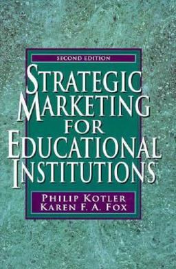 Strategic Marketing for Educational Institutions
