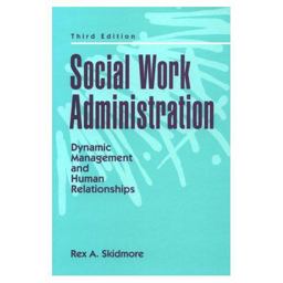 Social Work Administration Social Work Administration