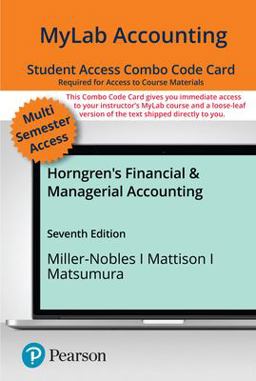 MyLab Accounting with Pearson EText -- Combo Access Card -- for Horngren's Financial and Managerial Accounting 7th 9780136715245 Front Cover