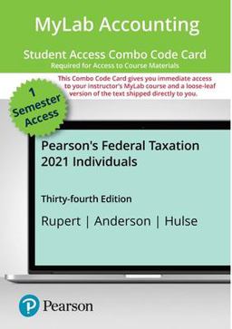 MyLab Accounting with Pearson EText -- Combo Access Card -- for Pearson's Federal Taxation 2021 Individuals