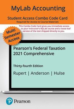 MyLab Accounting with Pearson EText -- Combo Access Card -- for Pearson's Federal Taxation 2021 Comprehensive