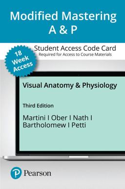 Modified Mastering a&P with Pearson EText -- Access Card -- for Visual Anatomy and Physiology (18-Weeks) Modified Mastering a&P with Pearson EText -- Access Card -- for Visual Anatomy and Physiology (18-Weeks)