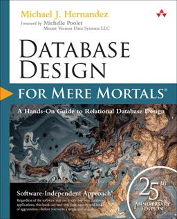 Database Design for Mere Mortals 25th Anniversary Edition 4th 9780136788041 Front Cover
