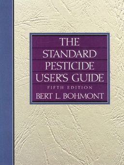 Standard Pesticide User's Guide 5th 9780136791928 Front Cover