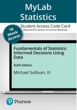 MyLab Statistics with Pearson EText -- Access Card -- for Fundamentals of Statistics (18-Weeks)