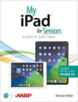 My IPad for Seniors(covers All IPads Running IPadOS 14)