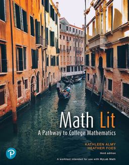 Math Lit A Pathway to College Mathematics 3rd 9780136824343 Front Cover