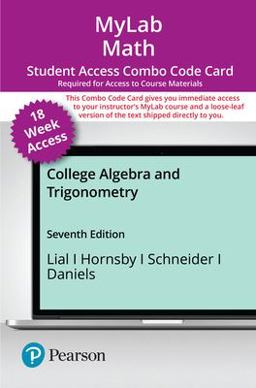 MyLab Math with Pearson EText -- Combo Access Card -- for College Algebra and Trigonometry (18-Weeks)