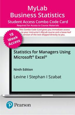 MyLab Stats with Pearson EText -- Combo Access Card -- for Statistics for Managers Using Microsoft Excel (18-Weeks)